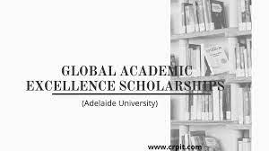 Global Academic Excellence Scholarships for International Scholars